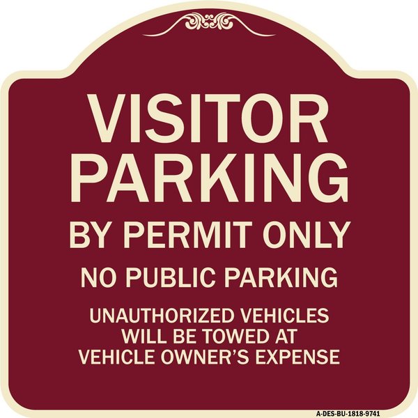Signmission Designer Series-Visitor Parking By Permit Only No Public Parking, 18" x 18", BU-1818-9741 A-DES-BU-1818-9741